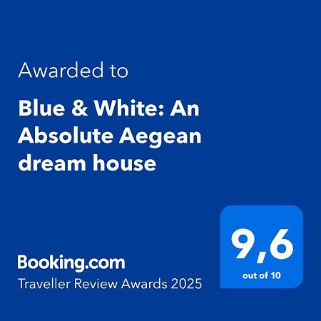 Blue & White: An Absolute Aegean Dream House Villa Galini  Eksteriør billede